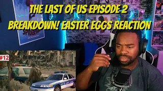 THE LAST OF US EPISODE 2 BREAKDOWN! Easter Eggs REACTION