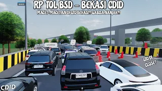 RP TOL BSD - BEKASI CDID!! PADA GABISA NANJAK DI GTO BEKASI??! | CDID REVAMP V.0.2.5 |