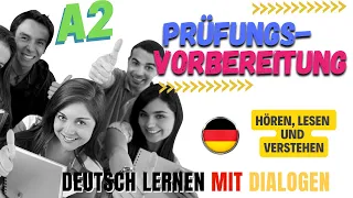 Prüfungsvorbereitung - A2 - Deutsch lernen