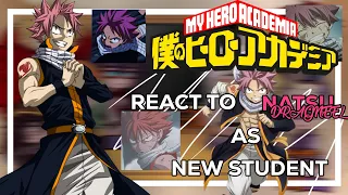 Pro Heroes react to Natsu Dragneel as New student | Gacha club | Mha x Fairy Tail  1/1 🇧🇷/🇺🇸