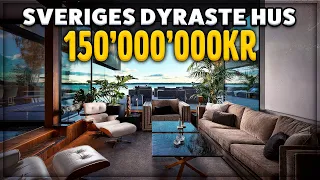 Sveriges Dyraste Hus Till Salu **150'000'000kr**