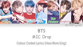 BTS (방탄소년단) - MIC Drop Colour Coded Lyrics (Han/Rom/Eng)