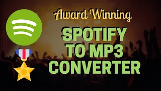 Which Spotify To MP3 Converter Works Best?