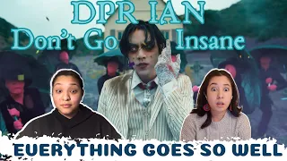 DPR IAN - Don't Go Insane MV | FIRST TIME REACTION