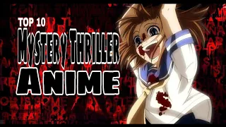 Top 10 Mystery Thriller Anime