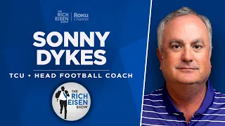 TCU’s Sonny Dykes Talks CFP, Deion Sanders, NIL Oversite & More with Rich Eisen | Full Interview