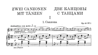 Nikolai Medtner - 2 Canzonas with Dances for Violin and Piano, Op. 43 [with score]