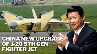 New Design Upgrade Of China's J-20 stealth Fighter Reveal