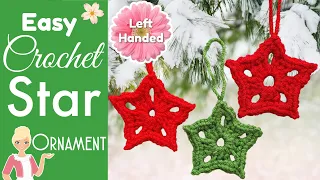 LEFT HANDED Crochet EASIEST Star Christmas Ornaments