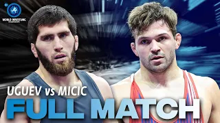 Zavur UGUEV (AIN) vs. Stevan Andria MICIC (SRB) | Seniors World Championships 2023 | Quarter Final |