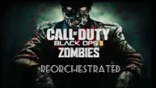 Call of Duty: Zombies theme (damned) I EPIC REORCHESTRATED VERSION FINALIZED