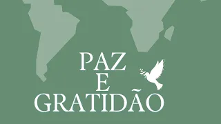 Meditação Paz e Gratidão 🙏🏻 🕊 10/10