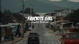 Lirik Lagu JUSTIN BIEBER ' Favorite Girl ' [Sub indo] | Terjemahan Indonesia