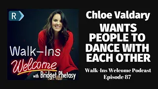 Walk-Ins Welcome Podcast #87 - Chloe Valdary