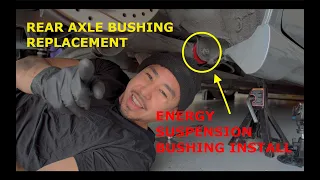 Rear Axle Bushing Replacement