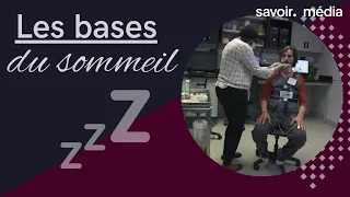 Bases du sommeil - En quête de sommeil - Épisode complet