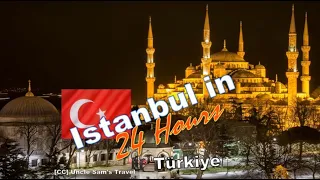 From Dawn to Dusk 24 Hours in Istanbul #Must-Sees #City's Wonders #Ramadan #Mosques [CC]