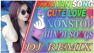 Koriyan Love Story Mix🥀| Nonstop Hindi Love💘Dj Song | Vest Cute Love Song Free Mind @dj_sanidul |