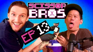 Tat it Up Drink it Down | Scissor Bros with Jeremiah Watkins & Steebee Weebee | Ep 13