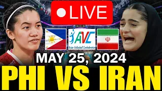 PHILIPPINES VS. IRAN 🔴LIVE NOW - MAY 25, 2024 | AVC CHALLENGE CUP 2024 #avclive2024