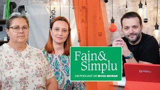 ÎNGERII BEBELUȘILOR. CUM SALVĂM OAMENII-MIRACOL CARE NE SALVEAZĂ COPIII? | Fain & Simplu Podcast 135