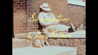 Summertime by Doc Watson