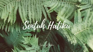 Sentuh Hatiku cover by JenniferOdelia