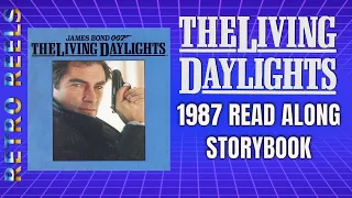 The Living Daylights - 1987 James Bond Read Along Story Book