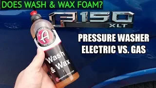 Adams Wash & Wax.  Electric Pressure Washer VS Gas Pressure Washer