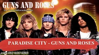 PARADISE CITY   GUNS AND ROSES  Karaoke