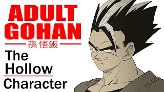 Adult Gohan: The Hollow Character | The Anatomy of Anime