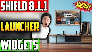 🔴USE CUSTOM LAUNCHER WITH WIDGETS ON NVIDIA SHIELD !