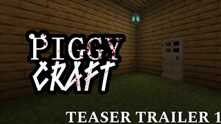 PIGGYCRAFT - teaser trailer 1