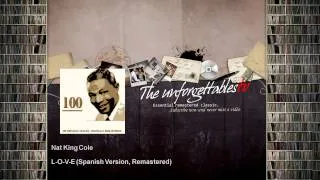Nat King Cole - L-O-V-E - Spanish Version, Remastered