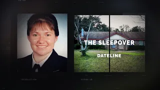 Dateline Episode Trailer: The Sleepover | Dateline NBC