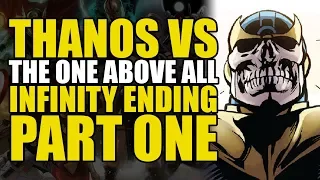 Thanos vs The One Above All: The Infinity Ending Part 1 | Comics Explained