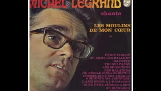 Michel Legrand Les Moulins de Mon Coeur Montage French & English Subtitles Windmills of My Mind