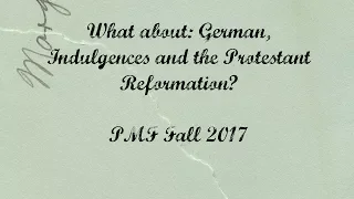 German, Indulgences and the Protestant Reformation