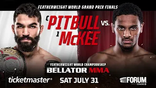 Bellator 263: Patricio Pitbull vs. AJ McKee | TICKETS AVAILABLE NOW!