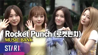 Rocket Punch, MUSIC BANK (로켓펀치, 아침부터 과즙미 '뿜뿜')