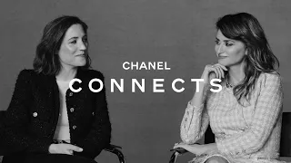 CHANEL Connects – T3, Ep Especial – Penélope Cruz & Carla Simón, Parte II, El Arte del Instinto