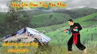 neeg lim hiam tuas neeg zoo thiaj li npam  5/14/2022