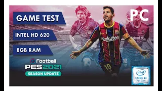 eFootball PES 2021 on core i3 7020u intel hd 620 8gb ram