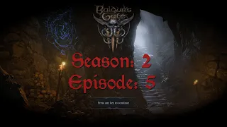 Baldur's Gate 3 | Season: 2 Episode: 5 | Withers & The Road to Druid Grove