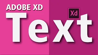 How to deal with text in Adobe XD