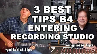 3 Best Tips before entering recording studio a guitarist & engineers views