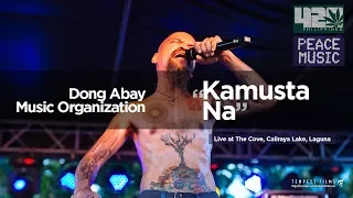 Dong Abay Music Organization - Kamusta Na (w/ Lyrics) by Yano - 420 Philippines Peace Music 6