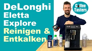 DeLonghi Eletta Explore ⭐ Entkalkung, Brühgruppe & Milchbehälter reinigen