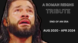 Thank You Roman Reigns (Aug 2020 - Apr 2024)