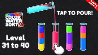 Color Water Sort Puzzle: Liquid Sort It 3D - Level - 31 to 40